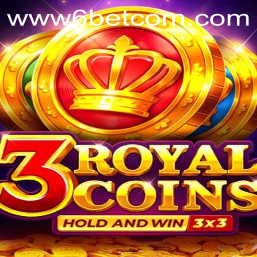 Exploring the Thrill of 3royalcoins on 6BET Philippines