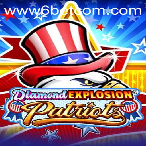 DiamondExplosionPatriots: An Exciting Journey into Strategic Gaming with 6BET Philippines