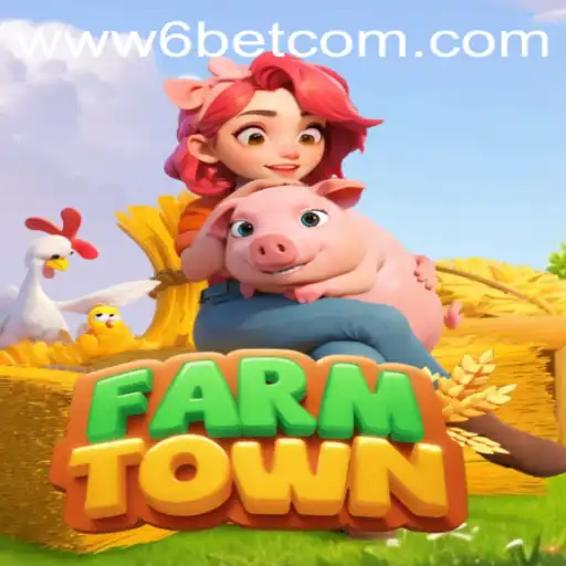 Exploring FarmTown: An Engaging Gaming Adventure with 6BET Philippines
