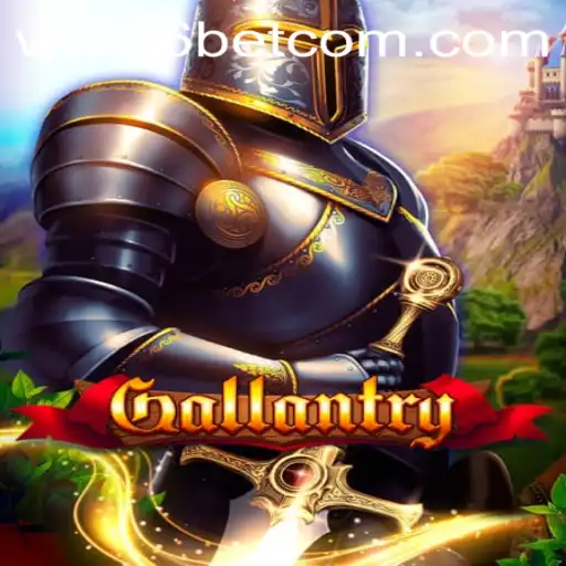 Gallantry: A Fresh Gaming Experience with 6BET Philippines