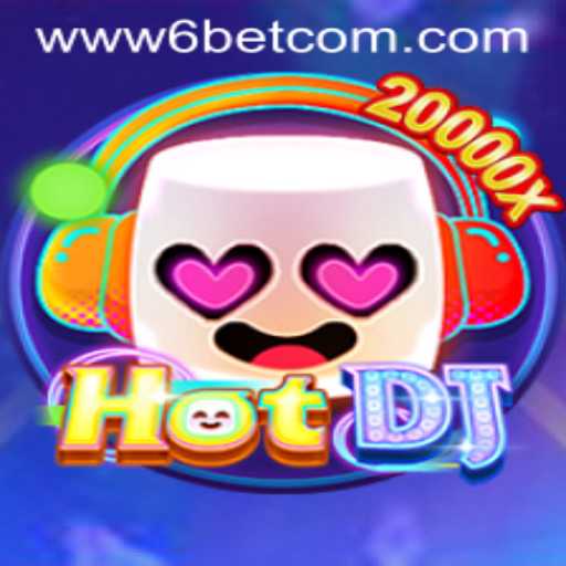 Explore the Thrilling World of HotDJ: A Gaming Experience with 6BET Philippines