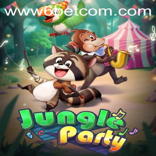JungleParty: An Exciting Adventure in 6BET Philippines