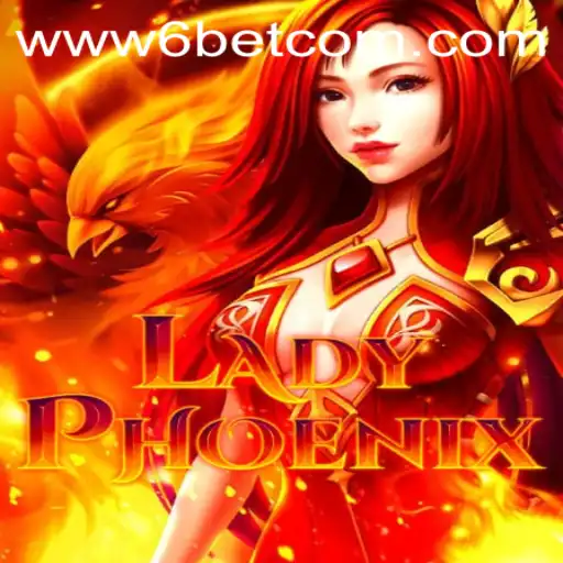 LadyPhoenix: The Rising Star in 6BET Philippines