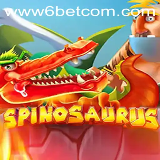 Discovering 'Spinosaurus': A Riveting Game Experience with 6BET Philippines