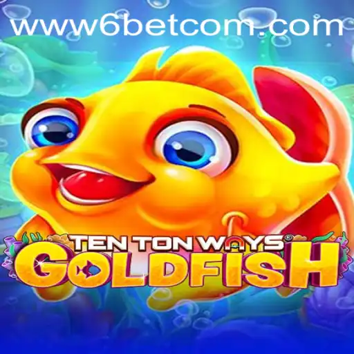 The Fascinating World of TenTonWaysGoldfish and Its Emergence in 6BET Philippines