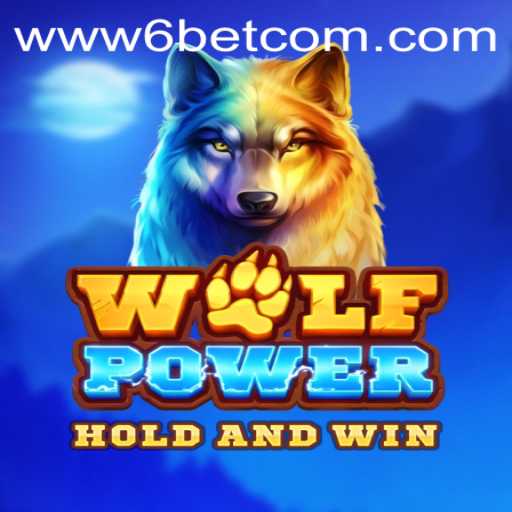 Discover the Wild World of WolfPower: A Thrilling Adventure with 6BET Philippines
